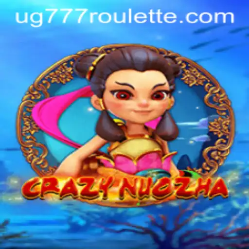 Exploring the Thrilling World of CrazyNuoZha and the UG777 Phenomenon