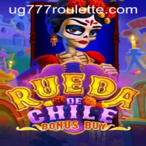 Discover Rueda De Chile Bonus Buy