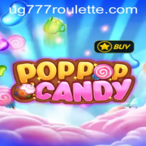 Exploring the World of POPPOPCANDY: A Comprehensive Guide with a Twist of UG777